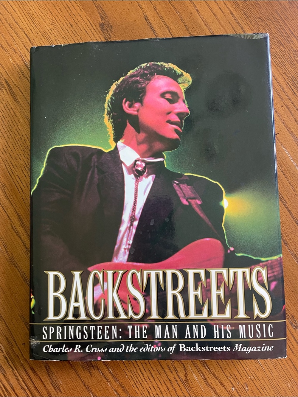 Backstreets Springsteen:The man and his music by Charles R Cross HC/DJ First Ed